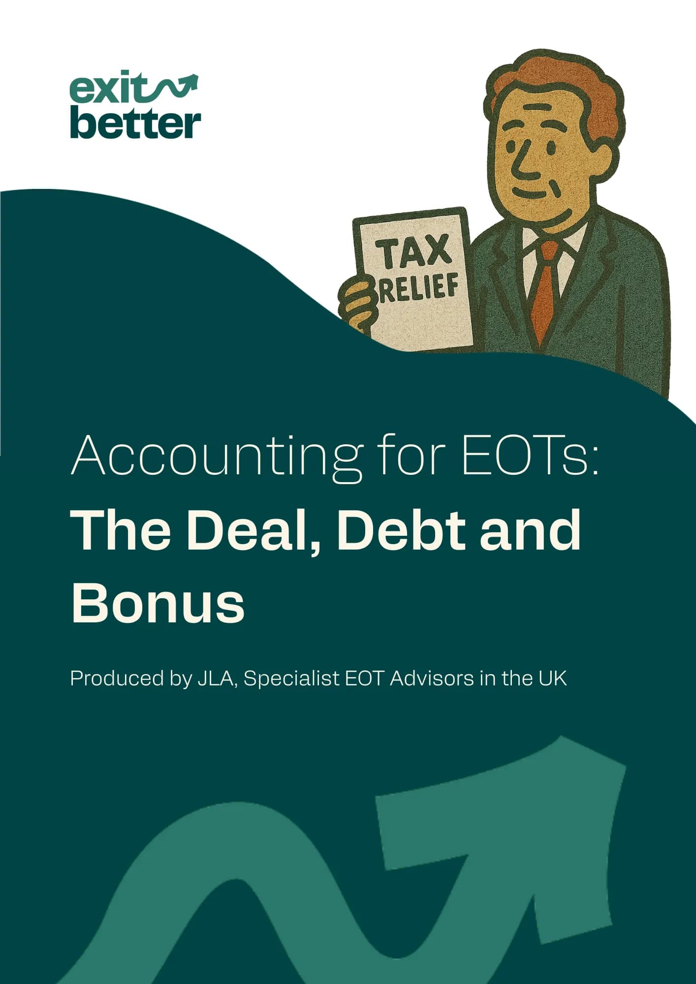 Cover of the guide: Accounting for EOTs — The Deal, Debt and Bonus